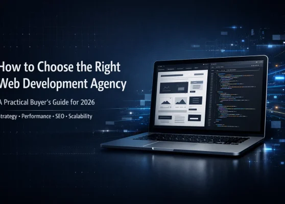 How to Choose the Right Web Development Agency